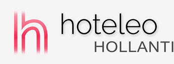Hotellit Hollannissa - hoteleo